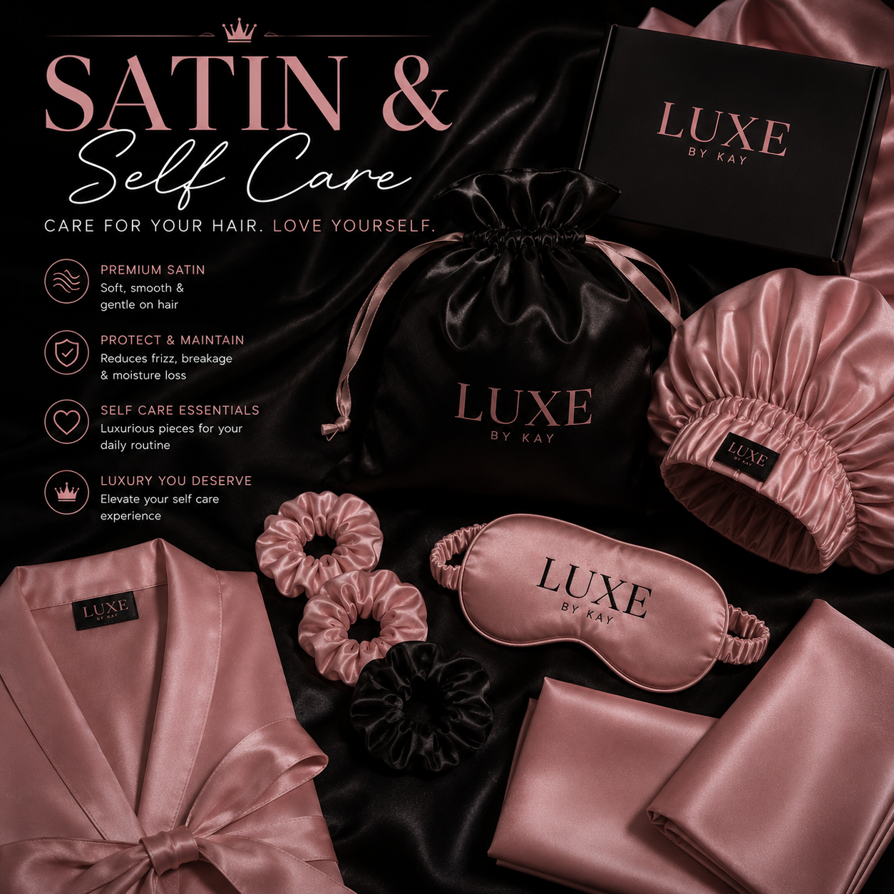 Satin & Selfcare